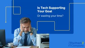 Is Technology Supporting Your Goal, or Wasting Your Time?