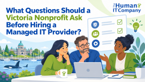 What Questions Should a Victoria Nonprofit Ask Before Hiring a Managed IT Provider?